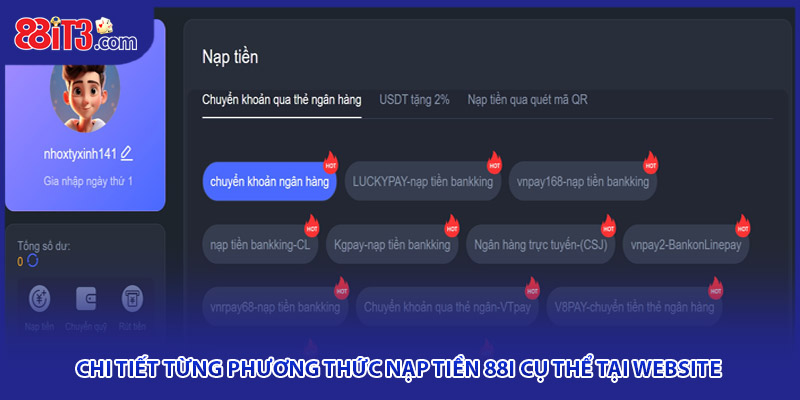 Chi tiết từng phương thức nạp tiền 88i cụ thể tại website