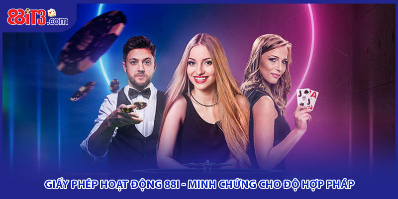 Giấy Phép Hoạt Động 88i - Minh Chứng Cho Độ Hợp Pháp