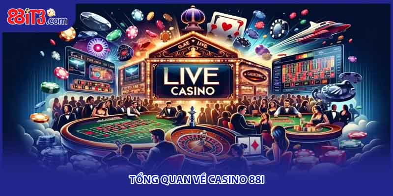Tổng quan về casino 88i