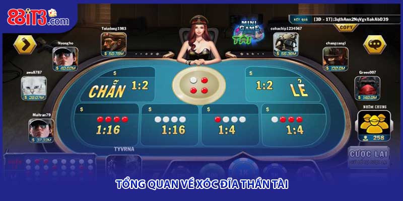 Tổng quan về xóc đĩa thần tài